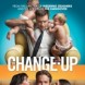 The Change-Up 